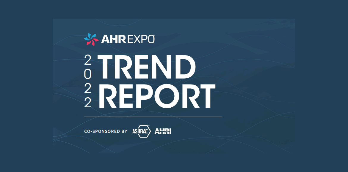 Informe de tendencias AHR Expo para 2022 - Las Vegas
